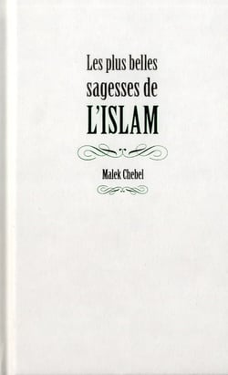 Les plus belles sagesses de l'islam