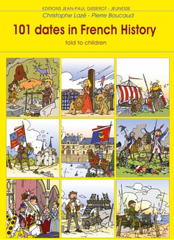 101 dates in French History - told to children