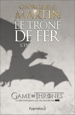 Le trône de fer : Intégrale vol.3