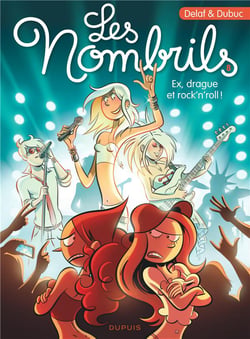 Les nombrils Tome 8 : ex, drague et rock'n'roll !