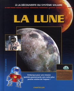 À la découverte du système solaire - la lune