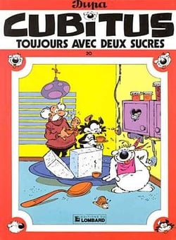 Cubitus Tome 20 : toujours avec deux sucres