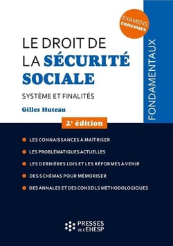Le droit de la sécurité sociale : système et finalités (2e édition)