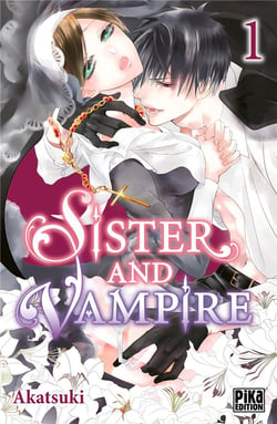 Sister and vampire Tome 1