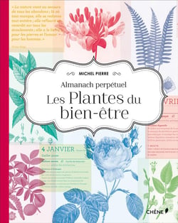 L'almanach perpétuel - les plantes du bien-être