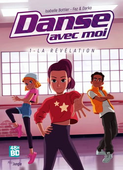 Danse avec moi t.1 : la révélation