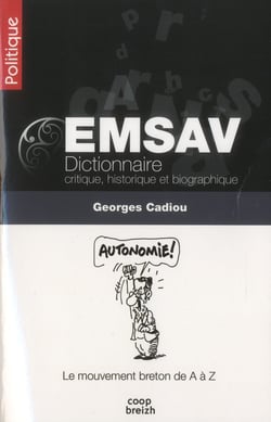 EMSAV - dictionnaire critique, historique et biographique - le mouvement breton de A à Z