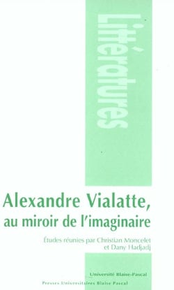 Alexandre Vialatte, au miroir de l'imaginaire