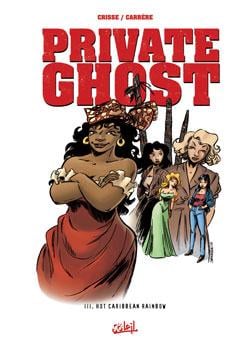Private ghost Tome 3 - hot caribbean rainbow