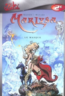 Marlysa Tome 1 : le masque