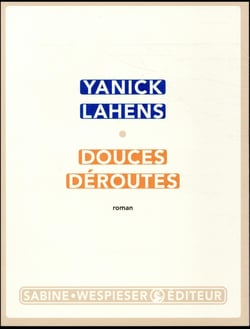 Douces déroutes