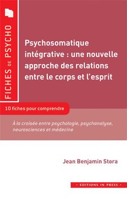 Psychosomatique intégrative : une nouvelle approche des relations entre le corps et l’esprit