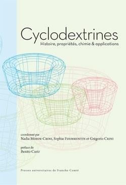 Cyclodextrines : histoire, propriétés, chimie & applications