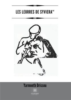 Les leurres de Syviera