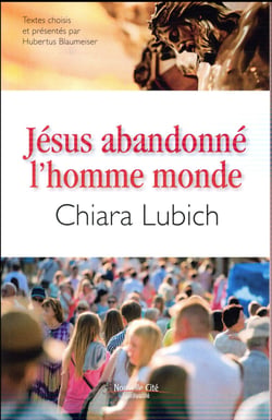 Jésus abandonné, l'homme monde