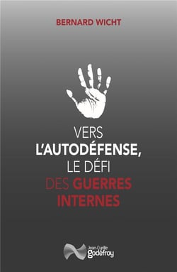 Vers l'autodefense : le défi des guerres internes