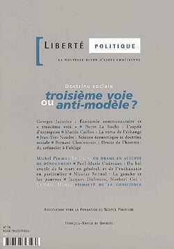 REVUE LIBERTE POLITIQUE Tome 16 : doctrine sociale - troisième voie ou anti-modèle ?