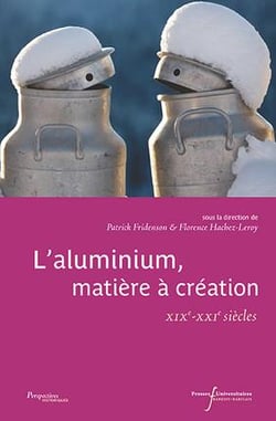 L'aluminium matière à création - xixe-xxie siècle