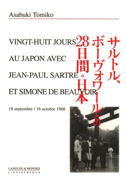 28 jours au japon avec J-P.sartre et s.de beauvoir