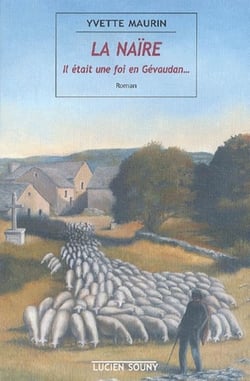 La naïre - il était une foi en gévaudan...