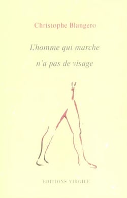 L'homme qui marche n'a pas de visage