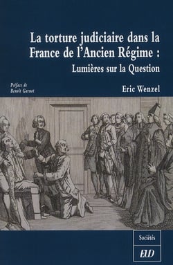 Torture judiciaire dans le france de l ancien regime