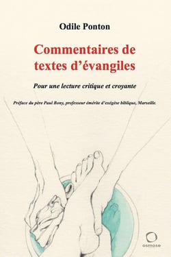 Commentaires de textes d'Evangiles - pour une lecture critique et croyante