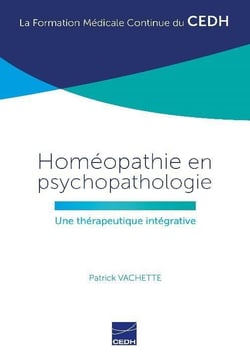 Homéopathie en psychopathologie - une thérapeutique intégrative