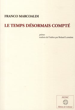 Le temps désormais compté