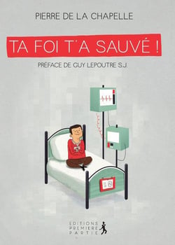 Ta foi t'a sauvé