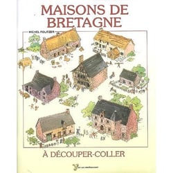 Maisons de Bretagne à découper-coller