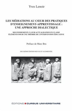 Les médiations au coeur des pratiques d'enseignement-apprentissage : une approche dialectique