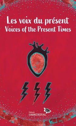 Les voix du présent / voices of the present times