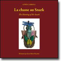 La chasse au Snark - the hunting of the Snark