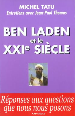 BEN LADEN ET LE XXI E SIECLE