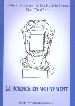 Science en mouvement (la) - actes du colloque 3 avril 2004