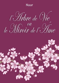 L'Arbre de Vie ou le Miroir de l'Âme