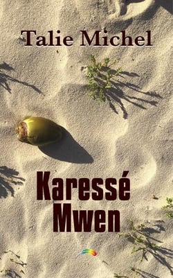 Karessé Mwen