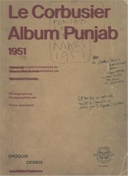 Le Corbusier : album punjab, 1951
