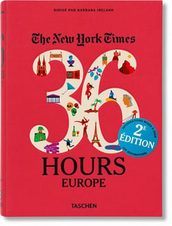 THE NEW YORK TIMES 36 HOURS EUROPE
