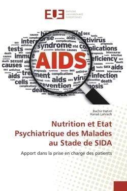 Nutrition et état psychiatrique des malades au stade de SIDA - apport dans la prise en charge des patients
