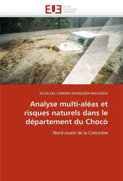 Analyse multi-aleas et risques naturels dans le departement du choco