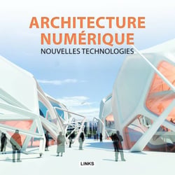 Architecture numérique - coffret - nouvelles applications, nouvelles technologies