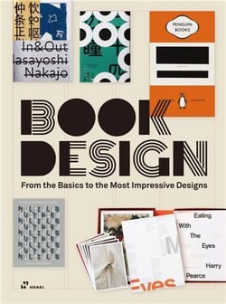 Book design : from the basics to the most impressive designs