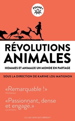 Révolutions animales - hommes et animaux, un monde en partage