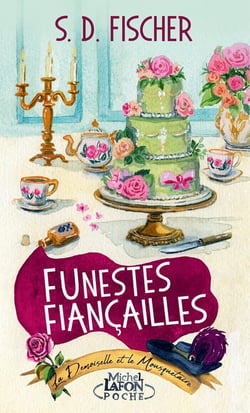 Funestes fiançailles Tome 1 : La demoiselle et le mousquetaire