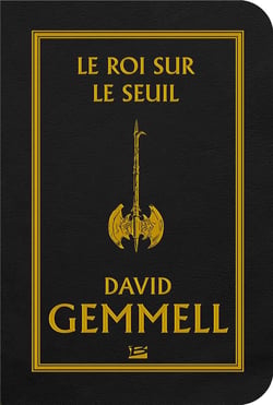 Le cycle de Drenaï : le roi sur le seuil