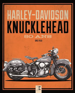 Harley-Davidson Knucklehead, 80 ans