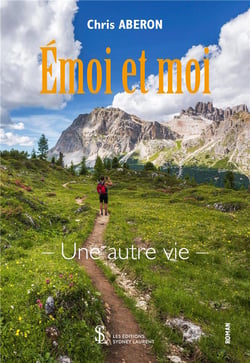 Émoi et moi - une autre vie