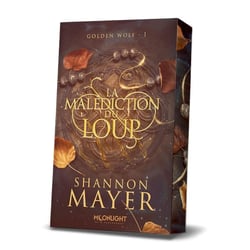 Golden Wolf Tome 1 : La malédiction du loup